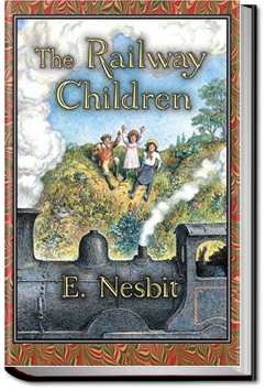 The Railway Children | E. Nesbit